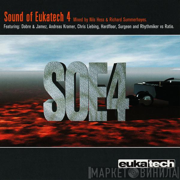 Nils Hess, Richard Summerhayes - Sound Of Eukatech 4
