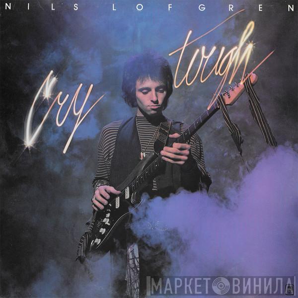 Nils Lofgren - Cry Tough