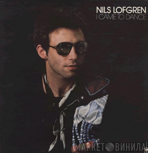 Nils Lofgren - I Came To Dance