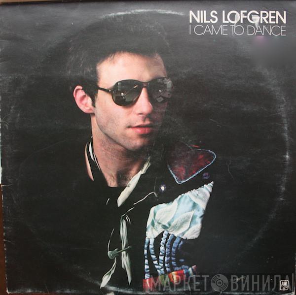 Nils Lofgren - I Came To Dance