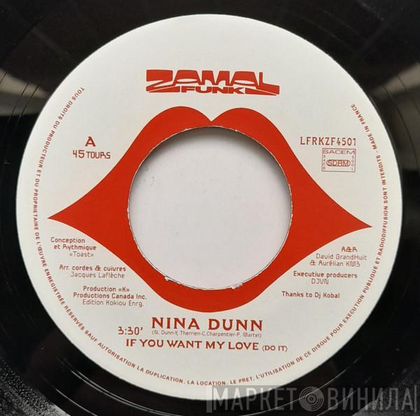 Nina Dunn - If You Want My Love / Stay And Dance
