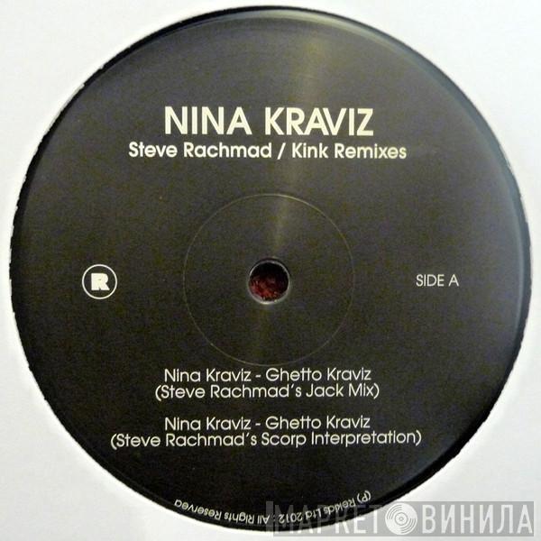 Nina Kraviz - Ghetto Kraviz / Love Or Go Remixes