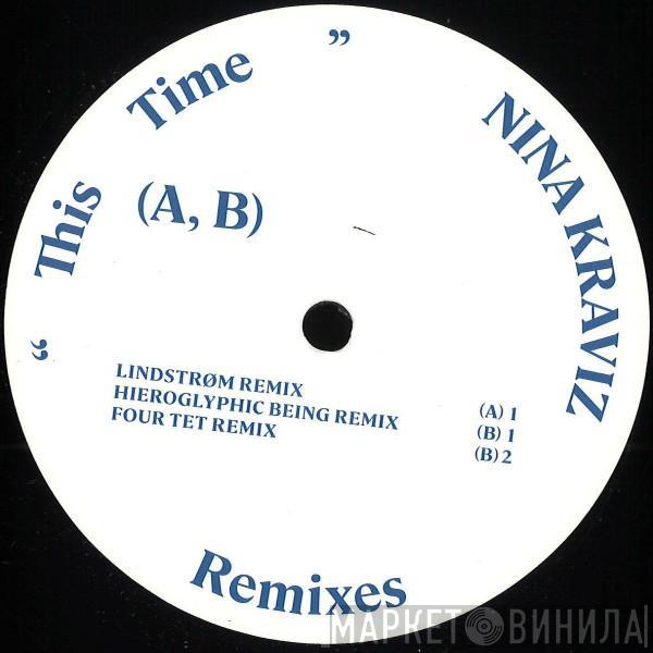 Nina Kraviz - This Time - Remixes 1