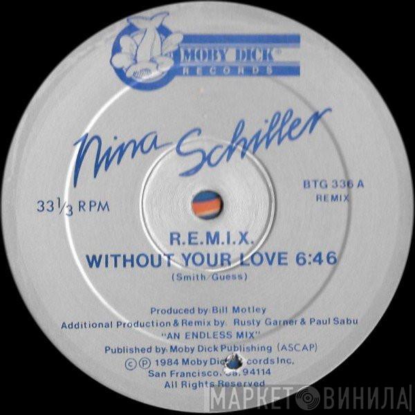 Nina Schiller - Without Your Love