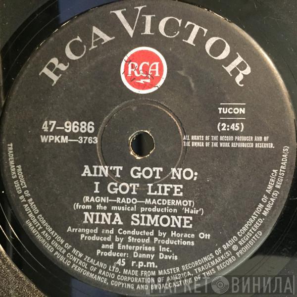  Nina Simone  - Ain't Got No I Got Life / Real Real