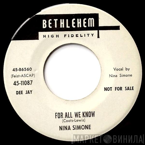  Nina Simone  - For All We Know / Good Bait