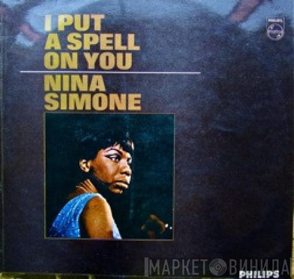 Nina Simone - I Put A Spell On You