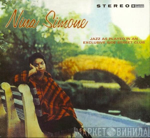  Nina Simone  - Jazz As Played In An Exclusive Side Street Club