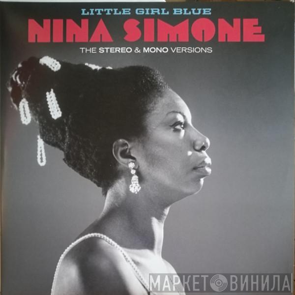  Nina Simone  - Little Girl Blue (The Stereo & Mono Versions)