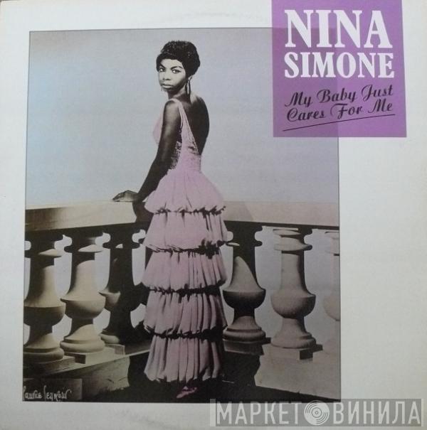 Nina Simone - My Baby Just Cares For Me