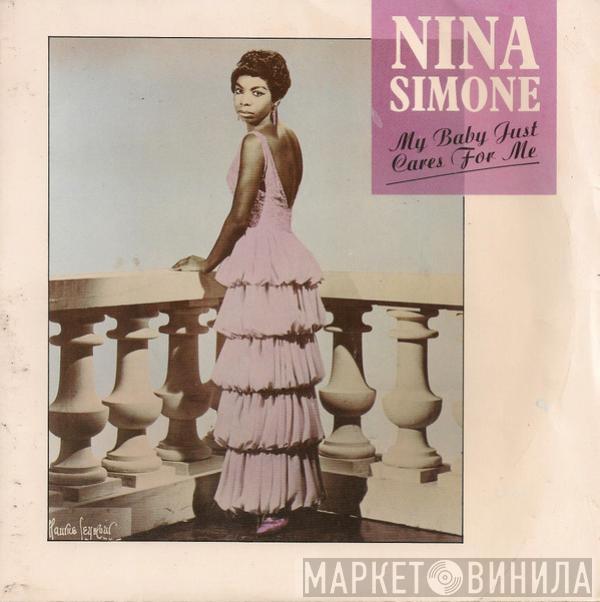 Nina Simone - My Baby Just Cares For Me