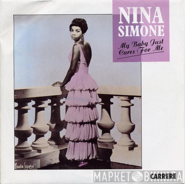 Nina Simone - My Baby Just Cares For Me