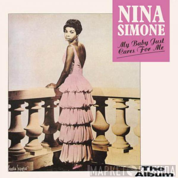  Nina Simone  - My Baby Just Cares For Me