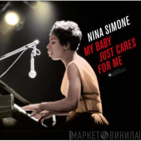  Nina Simone  - My Baby Just Cares For Me