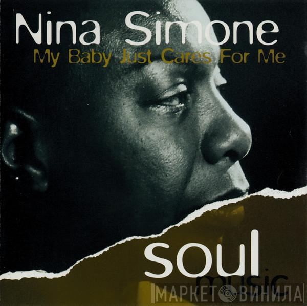  Nina Simone  - My Baby Just Cares For Me