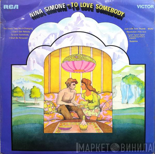 Nina Simone - To Love Somebody
