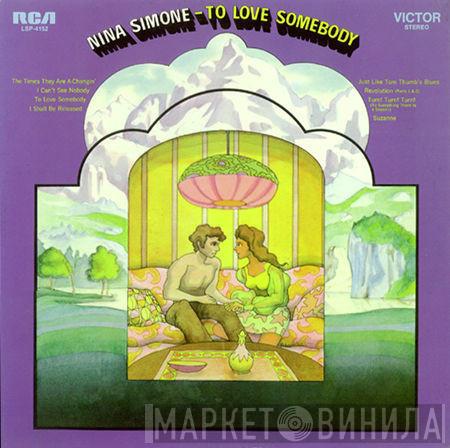  Nina Simone  - To Love Somebody