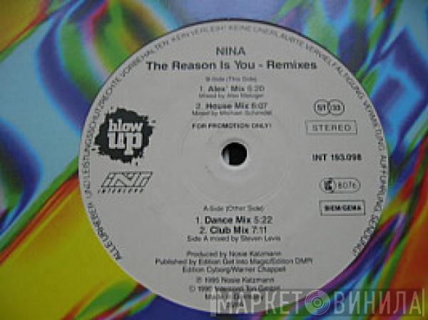Nina  - The Reason Is You - Remixes