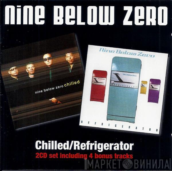 Nine Below Zero - Chilled / Refrigerator