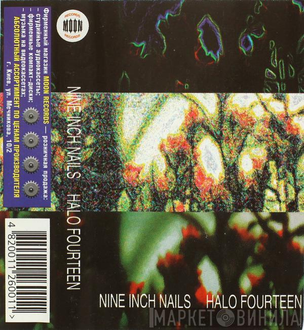  Nine Inch Nails  - Halo Fourteen