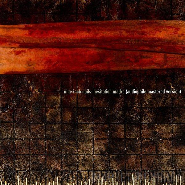  Nine Inch Nails  - Hesitation Marks (Audiophile Mastered Version)
