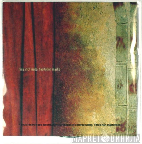  Nine Inch Nails  - Hesitation Marks