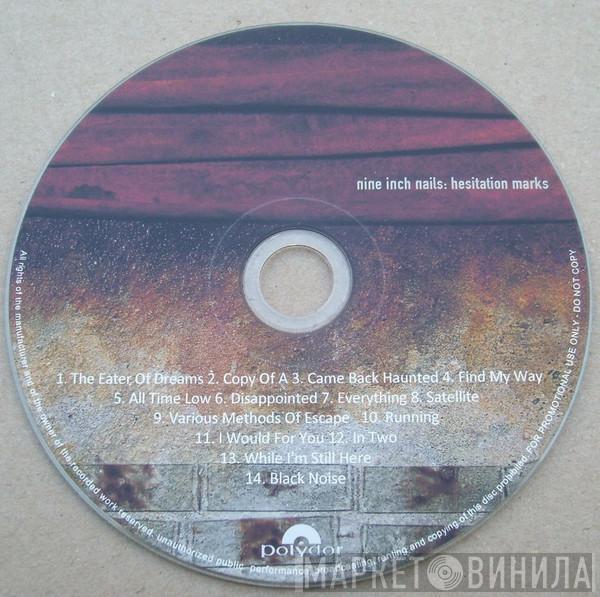  Nine Inch Nails  - Hesitation Marks