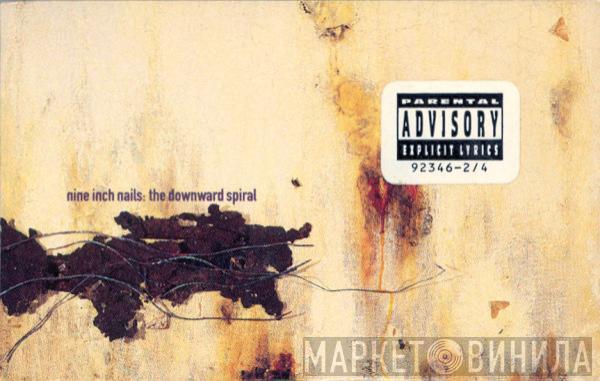  Nine Inch Nails  - The Downward Spiral