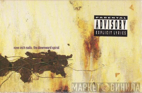  Nine Inch Nails  - The Downward Spiral