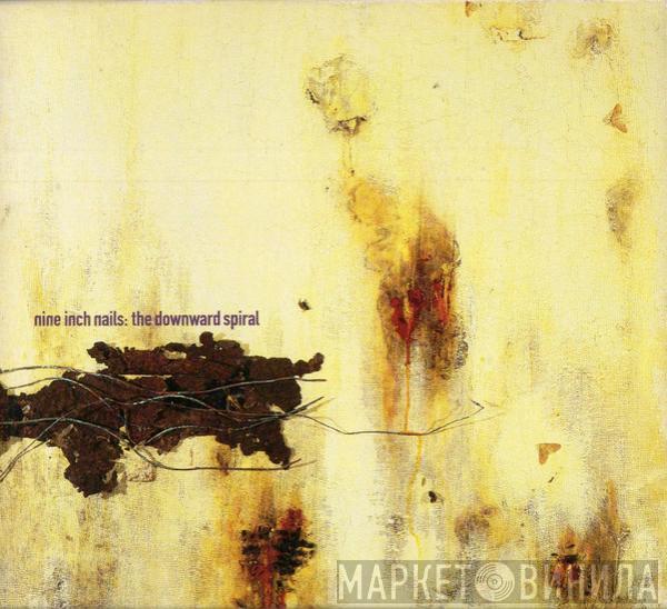  Nine Inch Nails  - The Downward Spiral