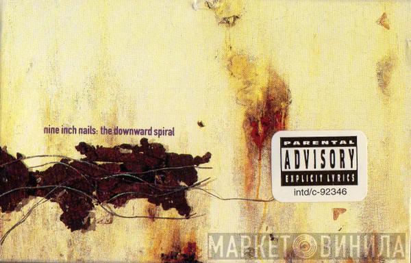  Nine Inch Nails  - The Downward Spiral
