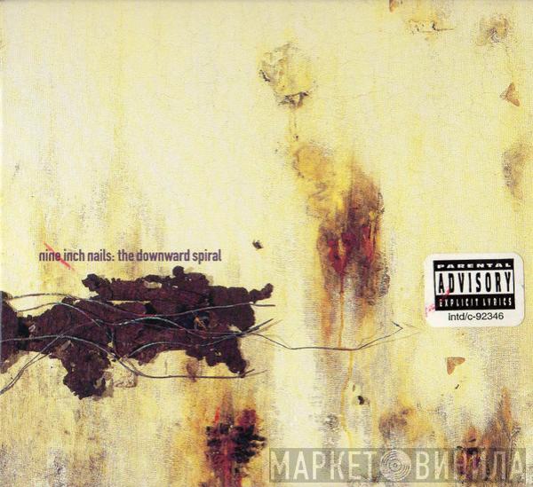  Nine Inch Nails  - The Downward Spiral