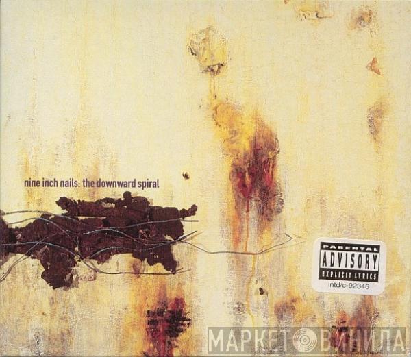  Nine Inch Nails  - The Downward Spiral