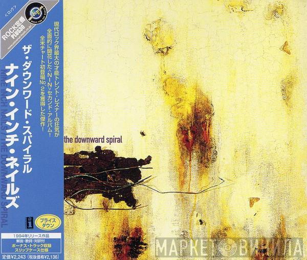  Nine Inch Nails  - The Downward Spiral