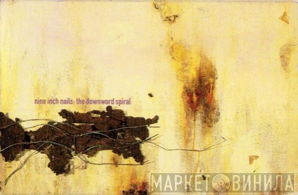  Nine Inch Nails  - The Downward Spiral