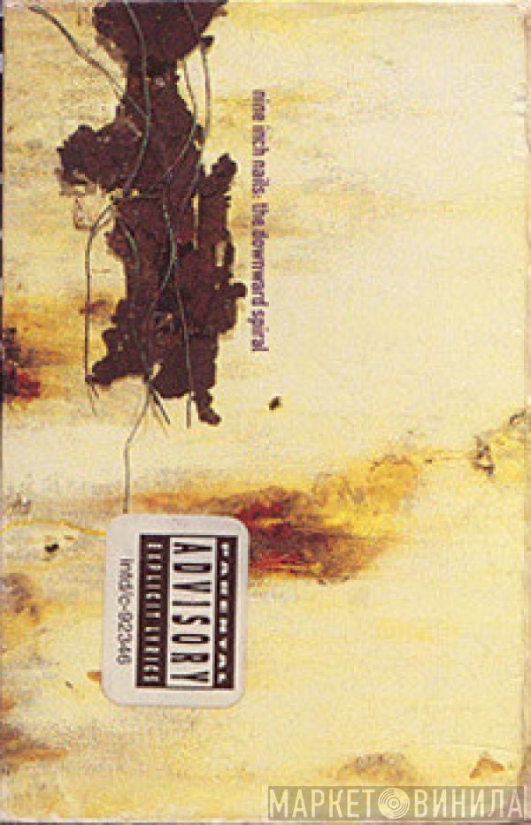  Nine Inch Nails  - The Downward Spiral