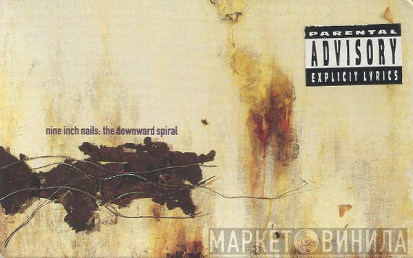  Nine Inch Nails  - The Downward Spiral