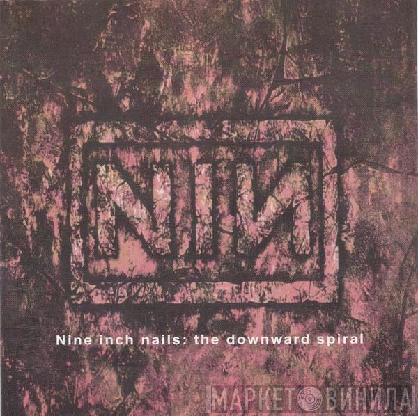  Nine Inch Nails  - The Downward Spiral