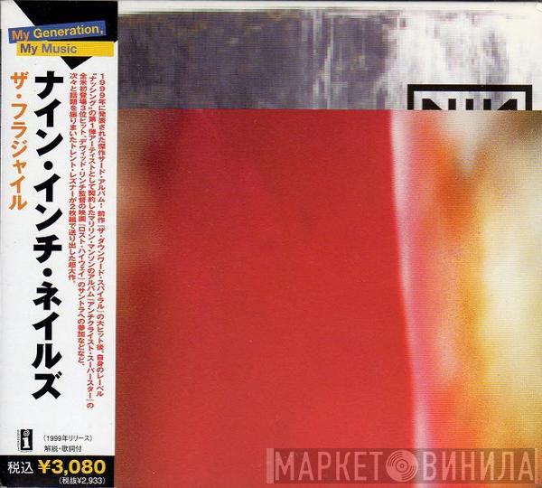  Nine Inch Nails  - The Fragile
