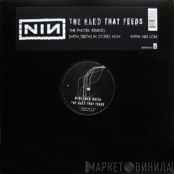 Nine Inch Nails - The Hand That Feeds (The Photek Remixes)