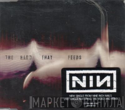 Nine Inch Nails - The Hand That Feeds