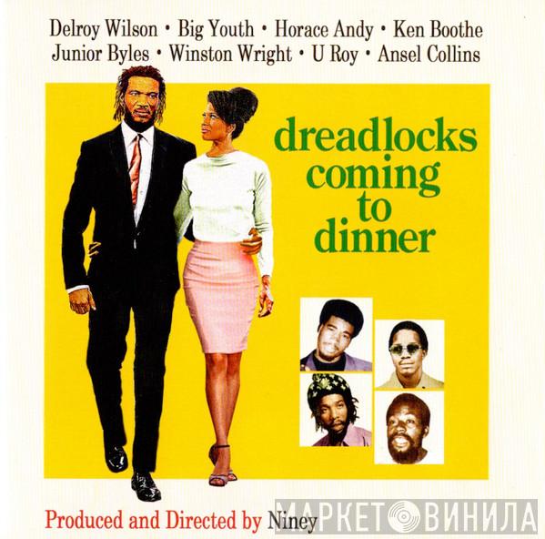 Niney The Observer - Dreadlocks Coming To Dinner (The Observer 7