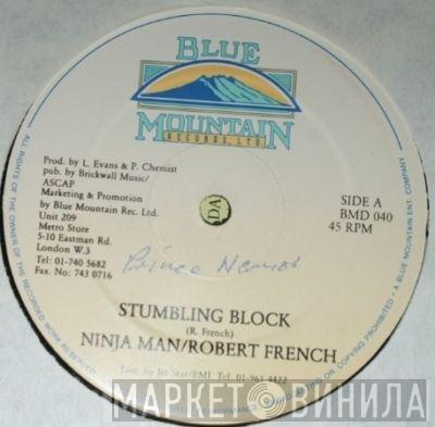 Ninjaman, Robert Ffrench, Johnny Lee - Stumbling Block / Sixteen