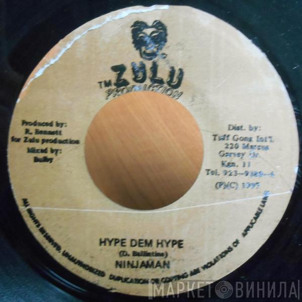 Ninjaman - Hype Dem Hype / Version