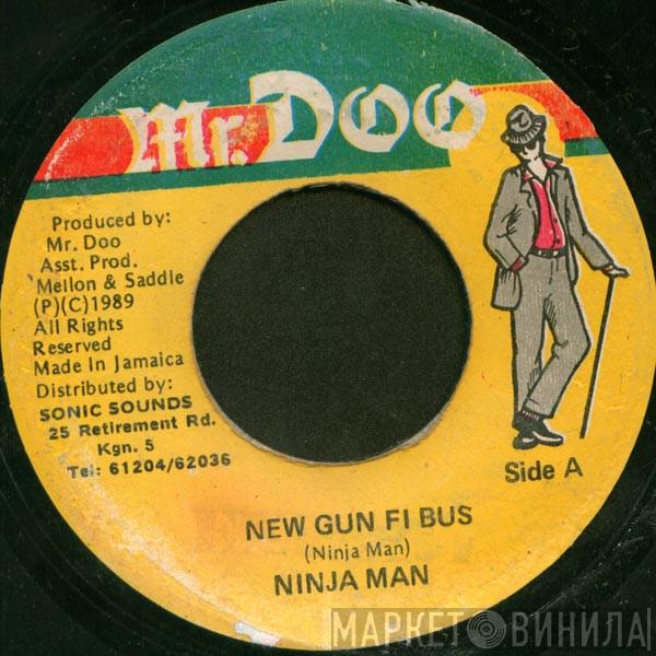 Ninjaman - New Gun Fi Bus