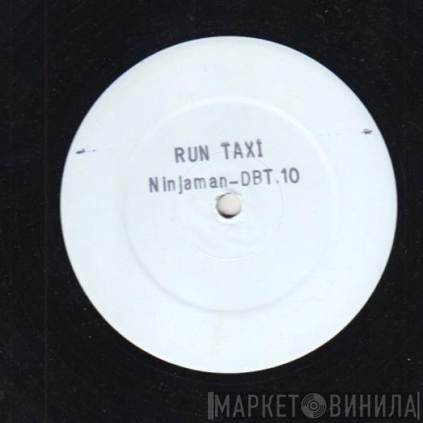 Ninjaman - Run Taxi