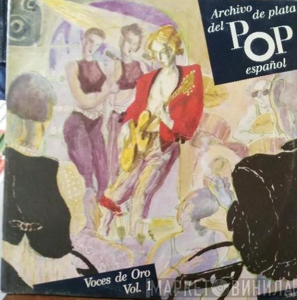 Nino Bravo, Camilo Sesto - Archivo De Plata Del Pop Español - Voces De Oro Vol.1