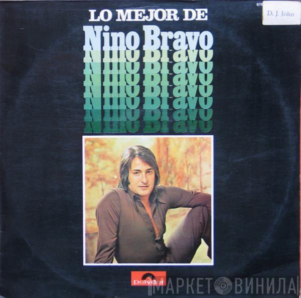 Nino Bravo - Lo Mejor De...