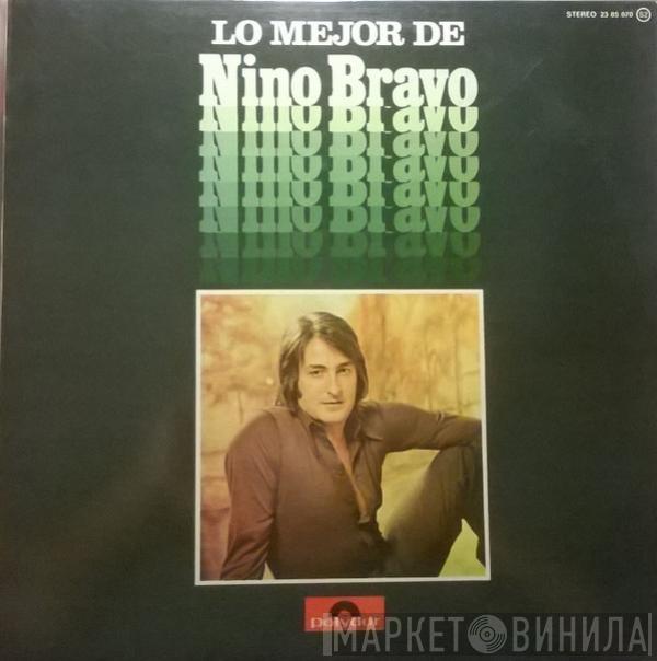 Nino Bravo - Lo Mejor De...