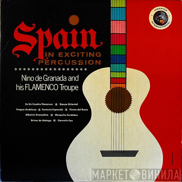 Nino De Granada & His Flamenco Troupe - Spain In Exciting Percussion